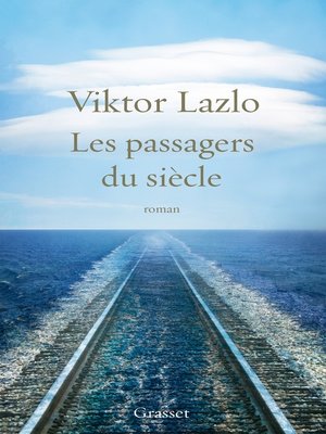 cover image of Les passagers du siècle